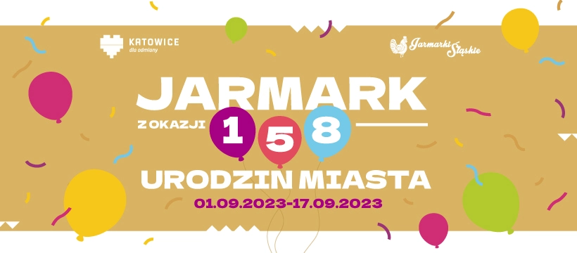 Jarmark z okazji 158 urodzin Miasta Katowice 2023